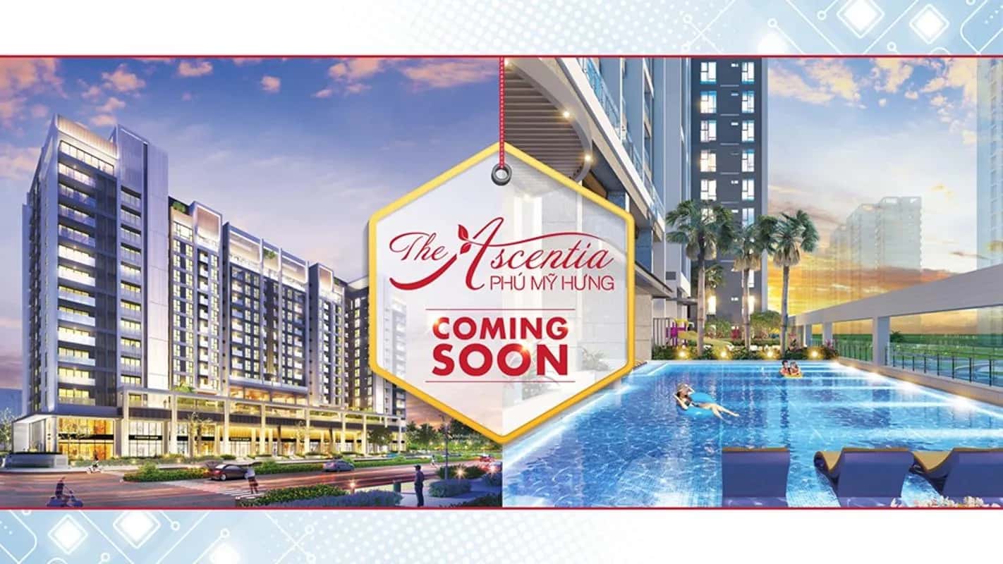 Dự án The Ascentia — Quận 7, Thành phố Hồ Chí Minh