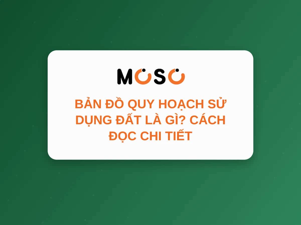 Bản Đồ Quy Hoạch Sử Dụng Đất Là Gì? Cách Đọc Chi Tiết