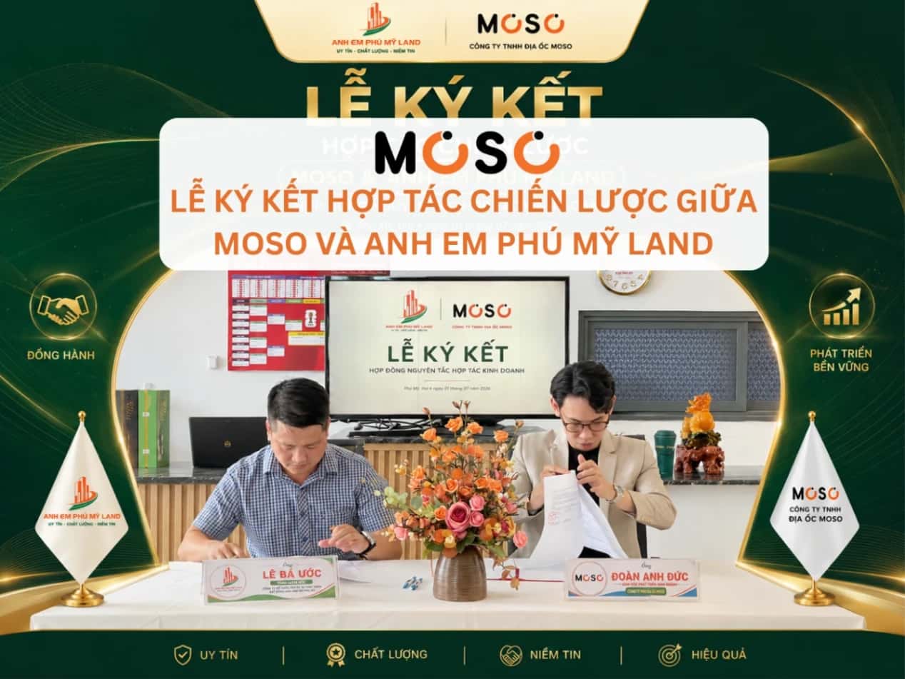 Lễ ký kết hợp tác chiến lược giữa MOSO và Anh Em Phú Mỹ Land