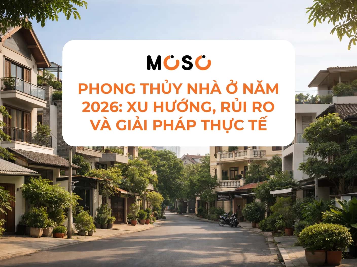Phong thủy nhà ở năm 2026: Xu hướng, rủi ro và giải pháp thực tế