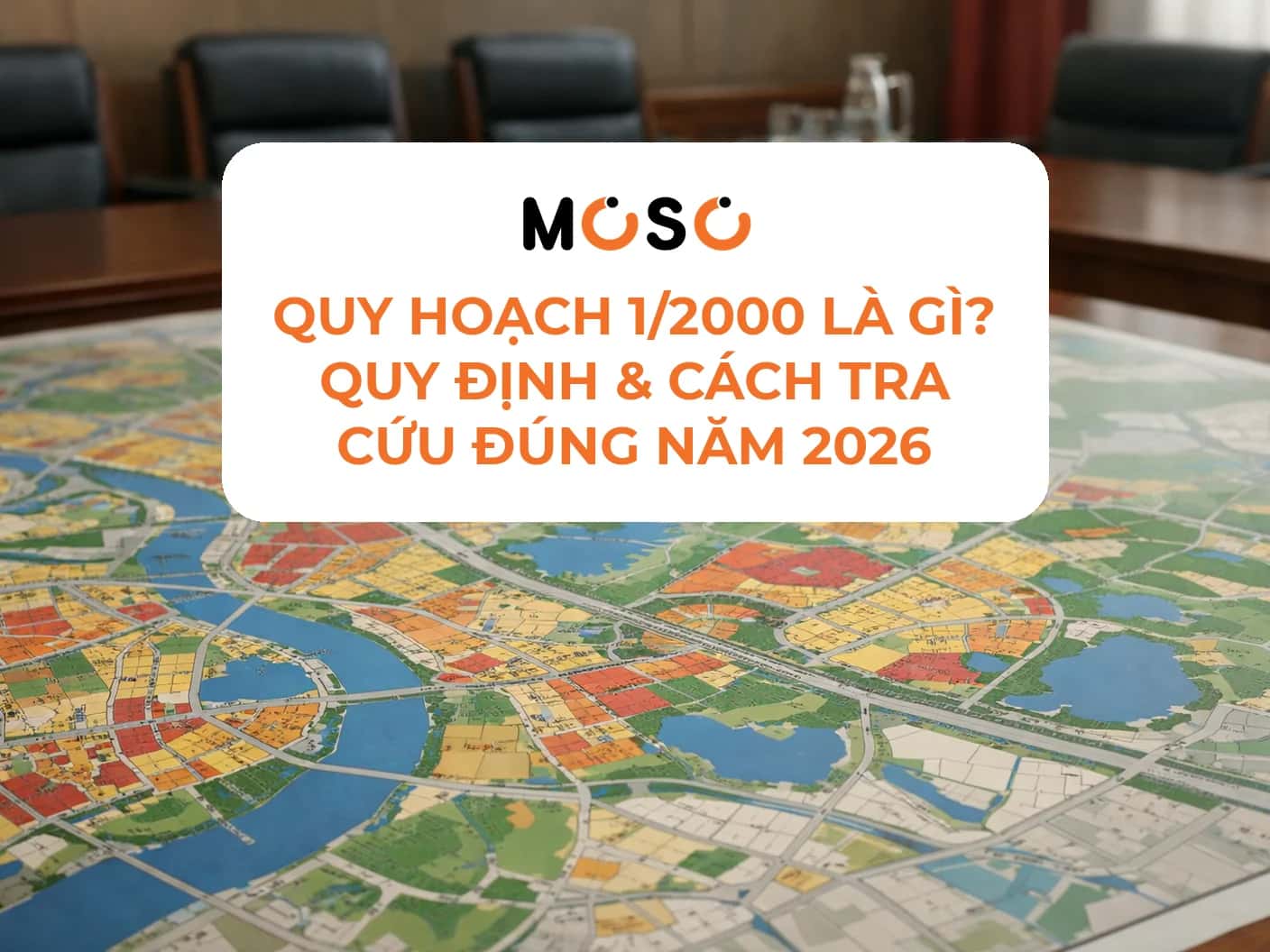 Quy hoạch 1/2000 là gì? Quy định và cách tra cứu năm 2026