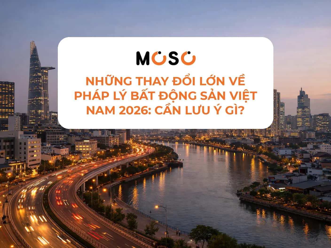 Những thay đổi lớn về pháp lý bất động sản Việt Nam 2026
