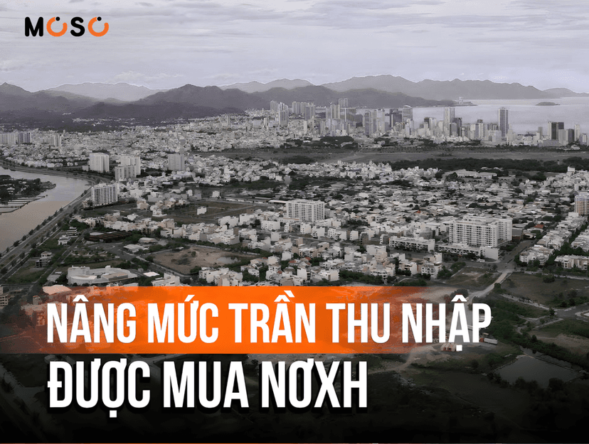 Đề xuất nâng mức trần thu nhập được mua NOXH