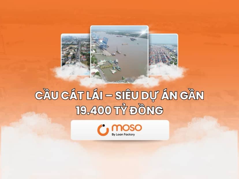 Cầu Cát Lái – siêu dự án gần 19.400 tỷ đồng