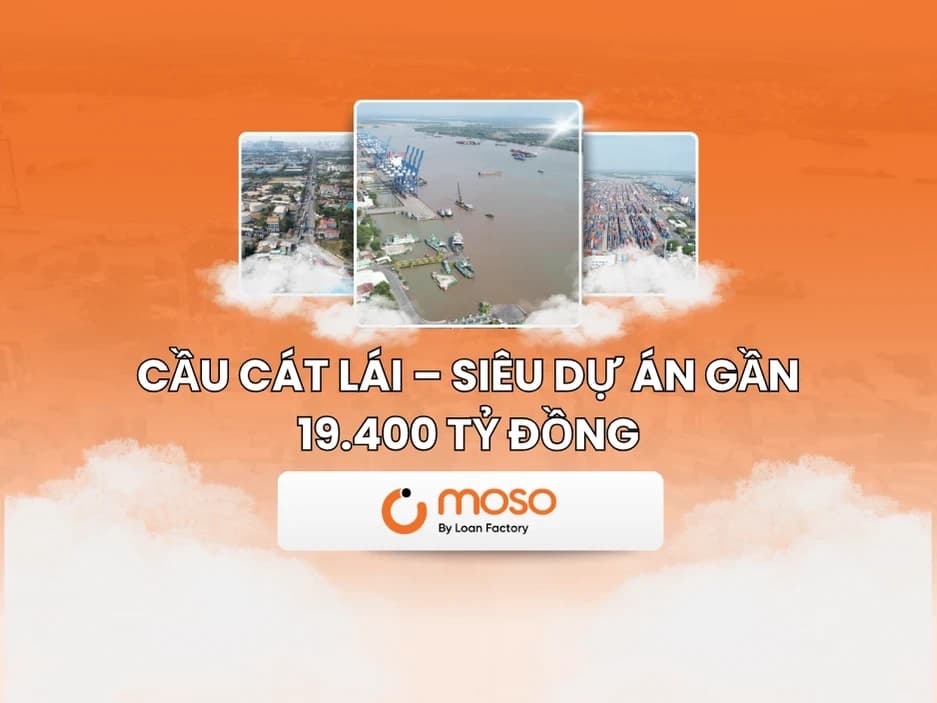 Cầu Cát Lái: Dự án hạ tầng trọng điểm nối TP.HCM và Đồng Nai, mở ra cơ hội vàng cho bất động sản Nhơn Trạch