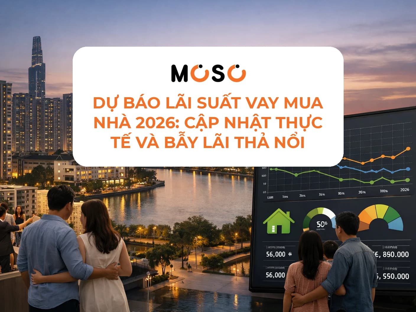 Dự báo lãi suất vay mua nhà 2026: Cập nhật thực tế và bẫy lãi thả nổi