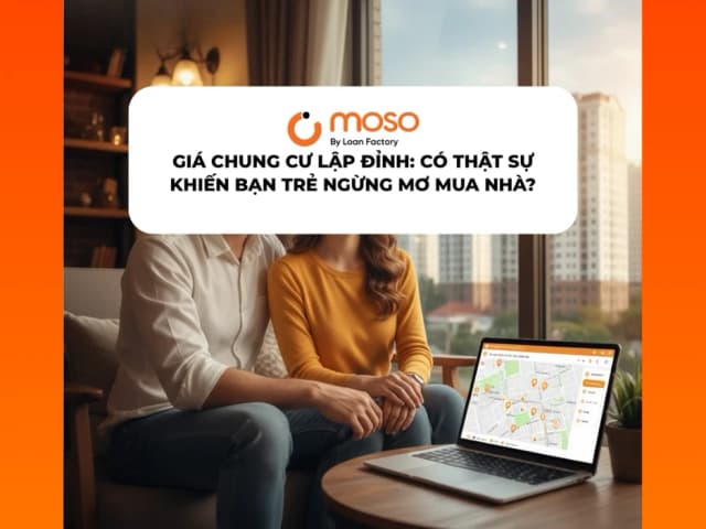 Giá Chung Cư Lập Đỉnh: Có Thật Sự Khiến Bạn Trẻ Ngừng Mơ Mua Nhà?