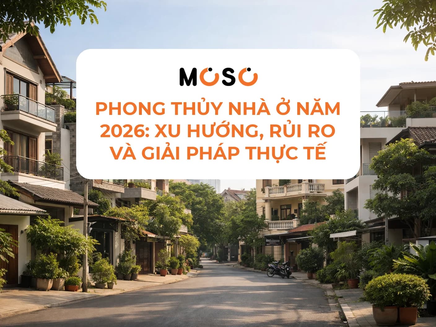Phong thủy nhà ở năm 2026: Xu hướng, rủi ro và giải pháp thực tế