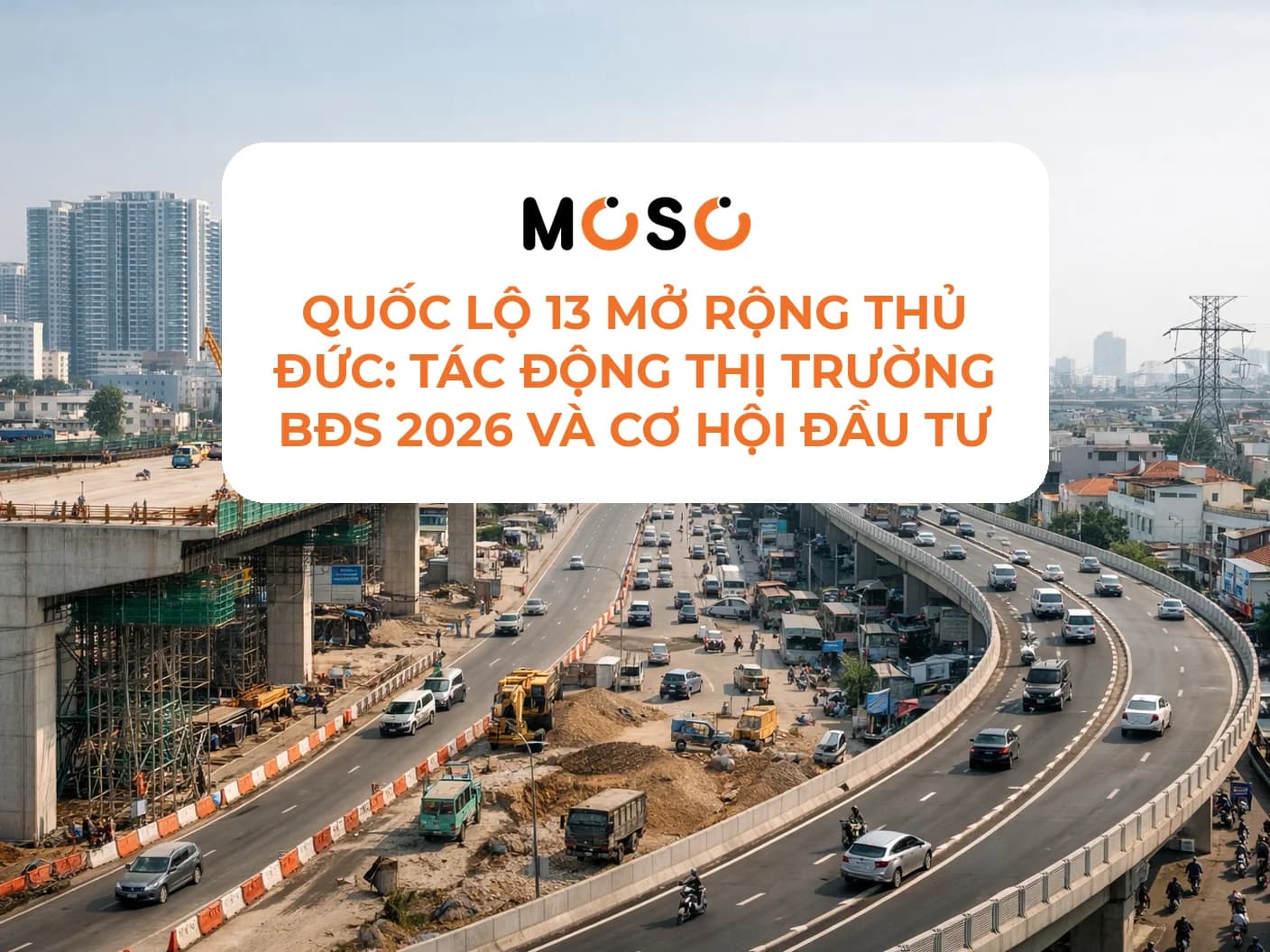Quốc lộ 13 mở rộng 60m: Tác động thị trường BĐS phía đông