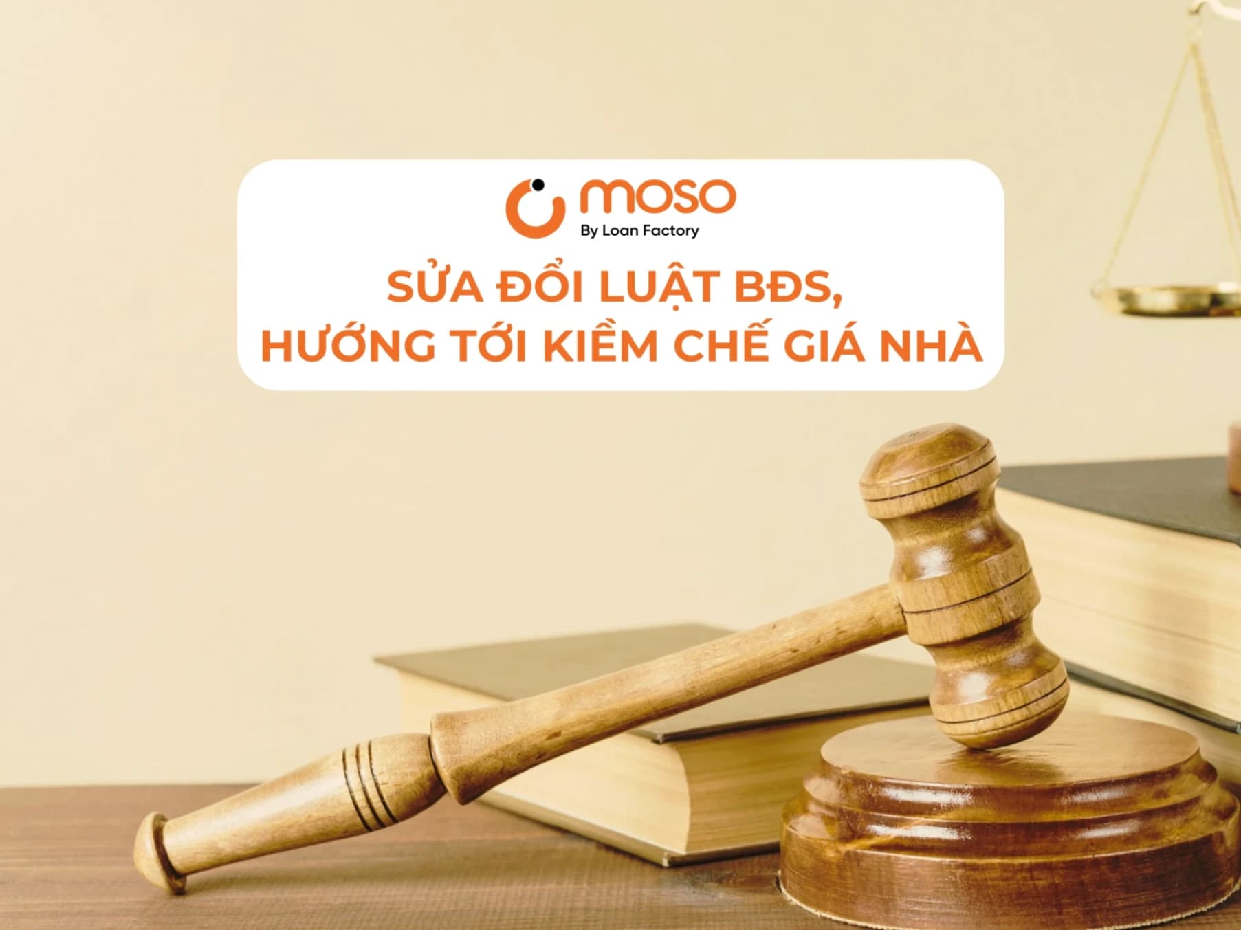 Sửa Đổi Luật BĐS, Hướng Tới Kiềm Chế Giá Nhà & Phát Triển Thị Trường Bền Vững