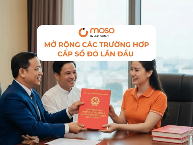 Cấp Sổ Đỏ Lần Đầu - Mở rộng Trường Hợp Cấp Sổ Cho Người Dân