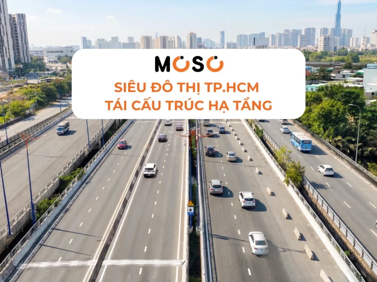 Siêu Đô Thị TP.HCM Tái Cấu Trúc Hạ Tầng: Khu Đông Trở Thành Tâm Điểm Đa Cực