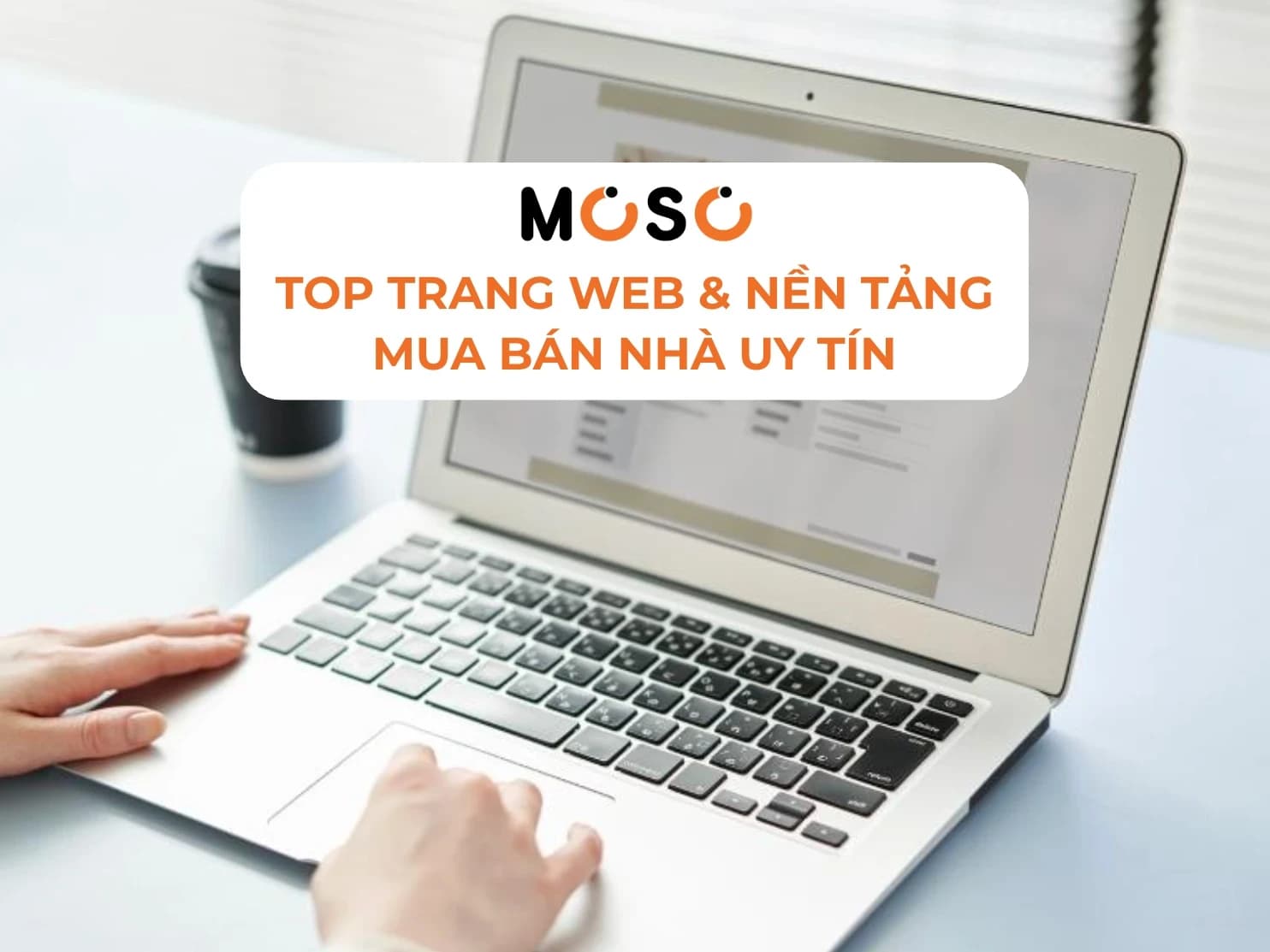 Top Trang Web & Nền Tảng Mua Bán Nhà Uy Tín Tại Việt Nam Năm 2026