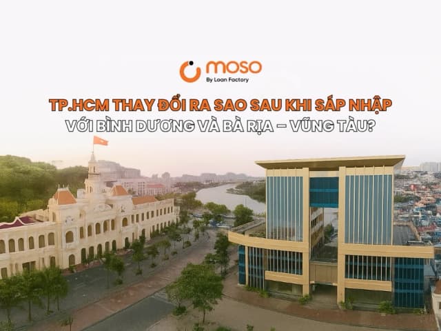 TP.HCM thay đổi ra sao sau khi sáp nhập với Bình Dương và Bà Rịa – Vũng Tàu?