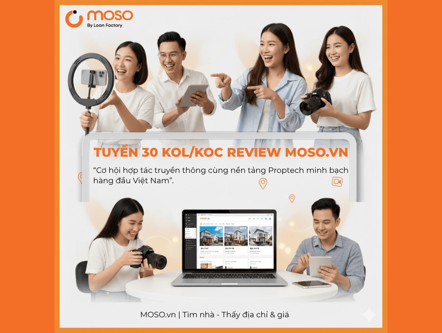 Tuyển dụng KOL bất động sản MOSO Chương trình tuyển dụng KOL/KOC bất động sản cùng MOSO
