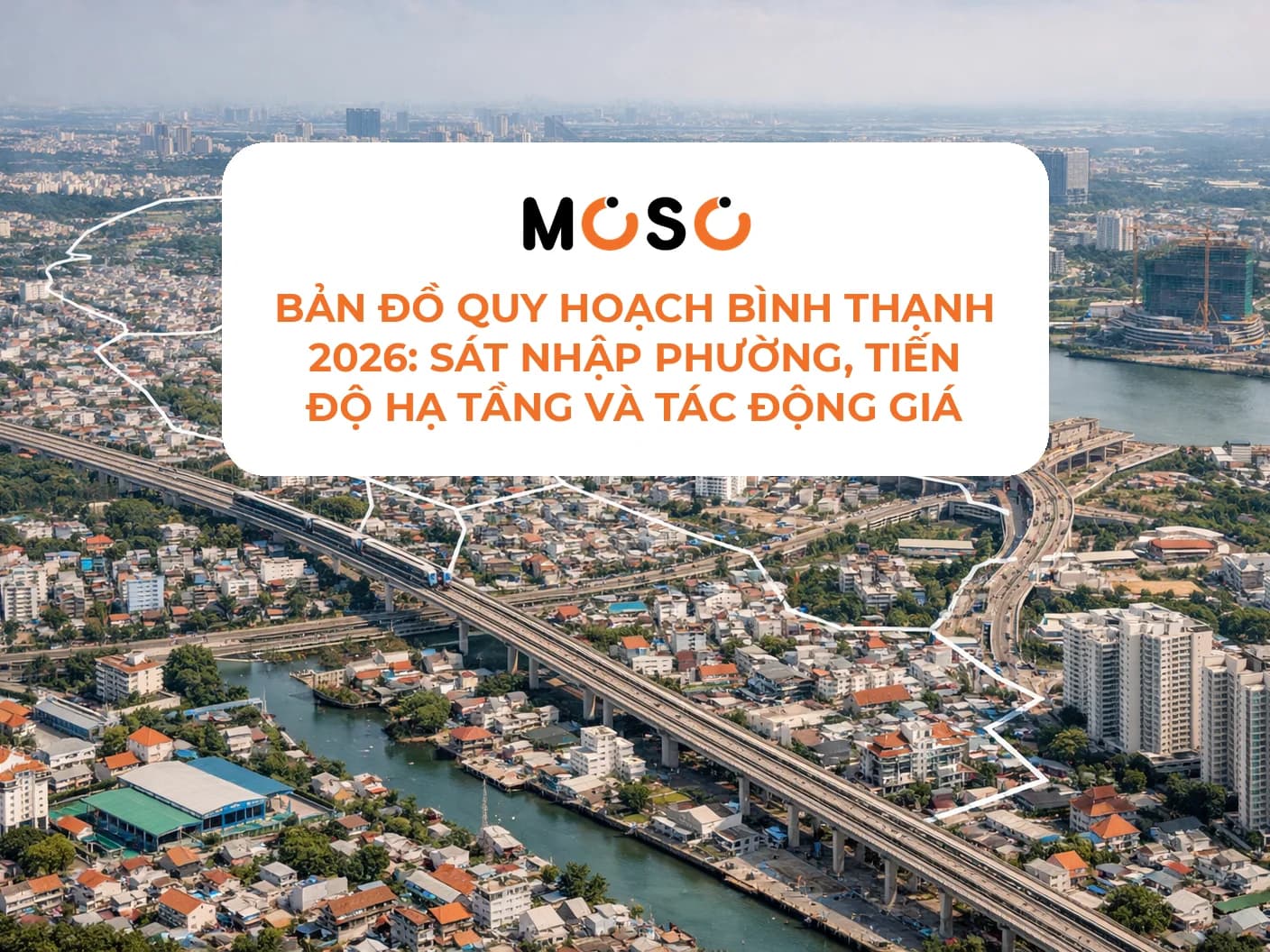 Bản đồ quy hoạch Bình Thạnh 2026: biến động giá sau sáp nhập Bản đồ quy hoạch Bình Thạnh 2026: biến động giá sau sáp nhập