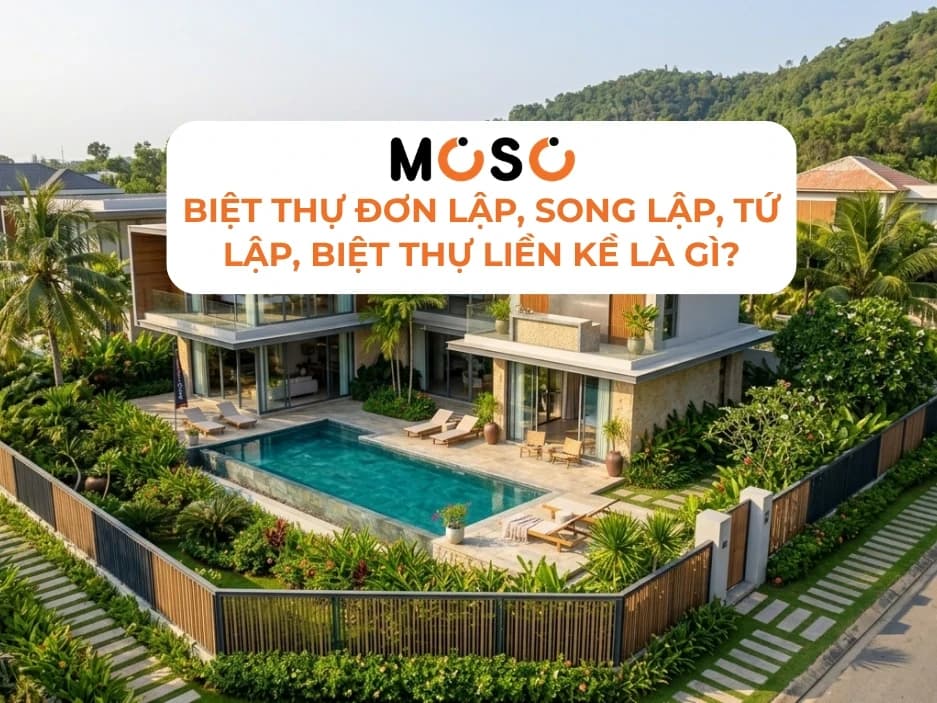 Biệt Thự Đơn Lập, Song Lập, Tứ Lập, Biệt Thự Liền Kề Là Gì? Biệt Thự Đơn Lập, Song Lập, Tứ Lập, Biệt Thự Liền Kề Là Gì?