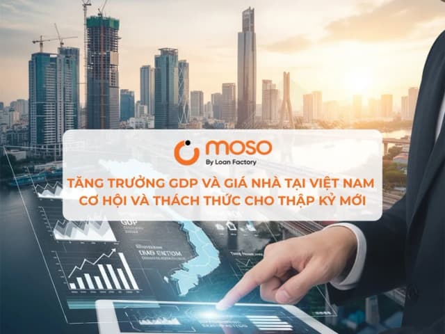 Tăng Trưởng GDP Và Giá Nhà Tại VN 2025 – Cơ Hội Và Thách Thức Cho Thập Kỷ Mới
