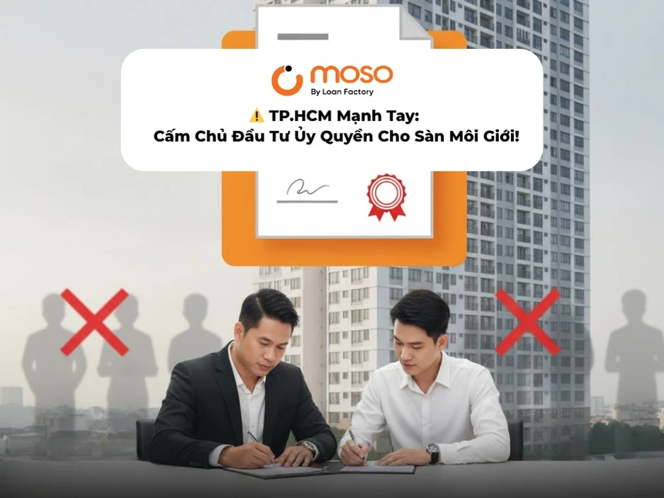 Cấm Chủ Đầu Tư Ủy Quyền Cho Sàn Môi Giới!